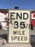 Vintage Road Sign END 35 MILE SPEED (B242) 