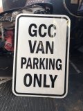 Vintage Road Street Sign GCC VAN PARKING ONLY (R266)