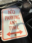 画像7: Vintage Road Street Sign NO PARKING ANY TIME ⇔ (R263)