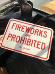 画像5: Vintage Road Street Sign FIREWORKS ARE PROHIBITED (R261) (5)