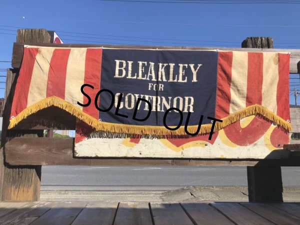 画像1: 1930s BLEAKLEY FOR GOVERNOR Campaign Political Banner Flag Sign (B458) (1)