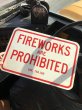 画像5: Vintage Road Street Sign FIREWORKS ARE PROHIBITED (R261) (5)