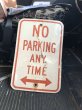 画像1: Vintage Road Street Sign NO PARKING ANY TIME ⇔ (R263) (1)